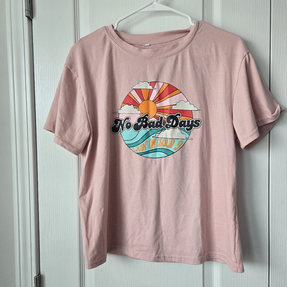 Pink Graphic T-Shirt with 'No Bad Days' Design Sz Medium